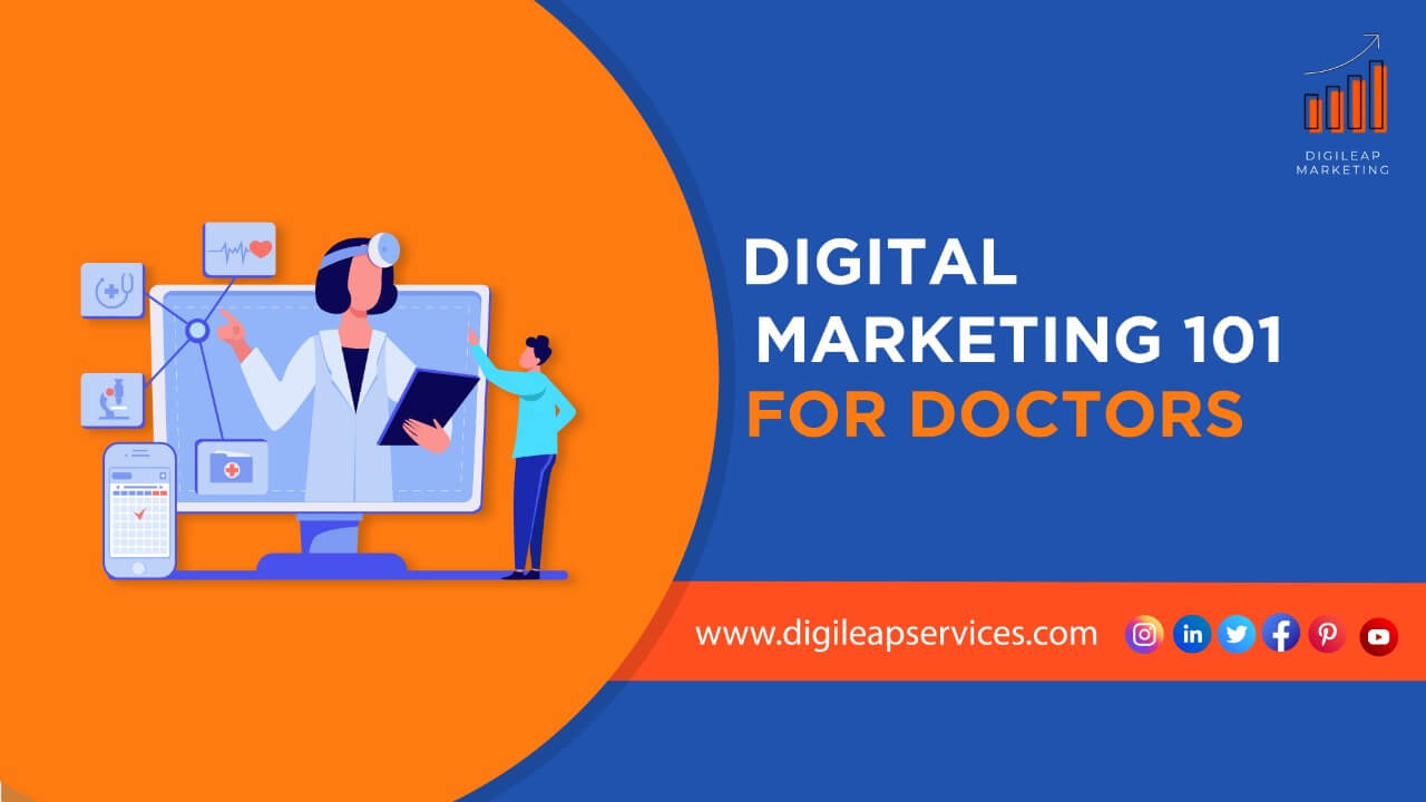 Digital marketing 101 for doctors, digital marketing strategies, digital marketing