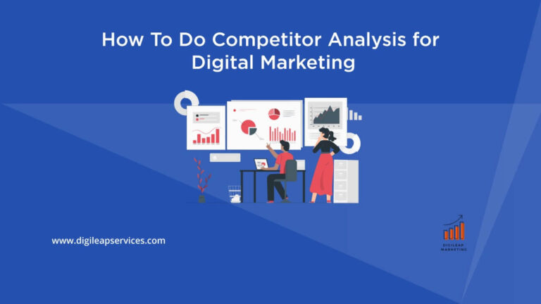 
  How To Do Competitor Analysis In Digital Marketing?