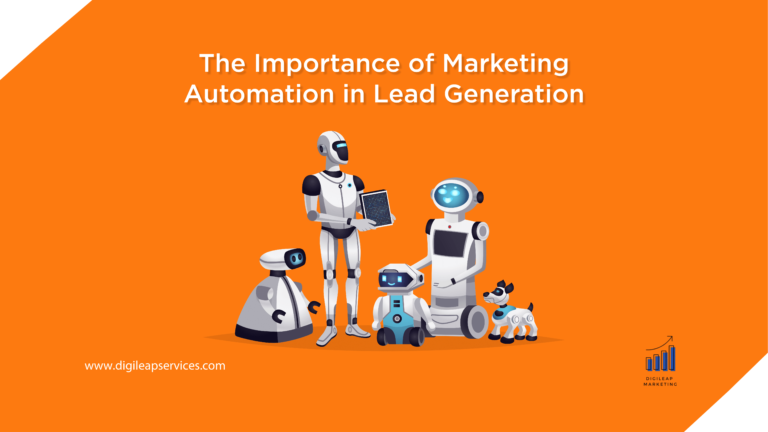 
  The Importance of Marketing Automation in Lead Generation