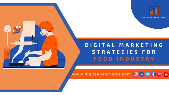 
  Digital marketing strategy for the food industry