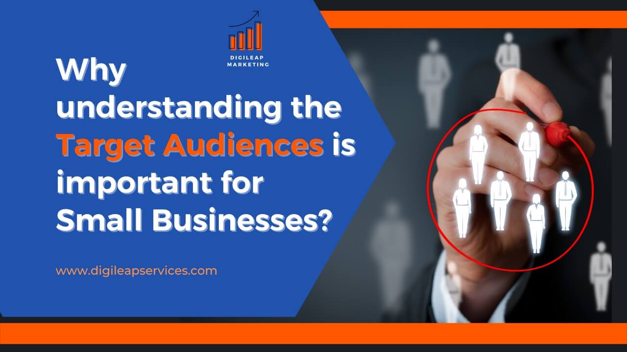 Importance of understanding Target Audiences for Small Businesses?, Why understanding the Target Audiences is Important for Small Businesses, understanding target audience, importance of understanding target audience, target audience and small business, understanding target audience for small business, why to understand target audience, small business and target audience, small business and understanding of target audience, small business and TA, TA and small business, why understanding TA is important for small business