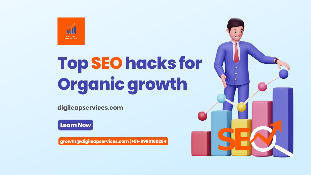 Top SEO hacks for organic growth