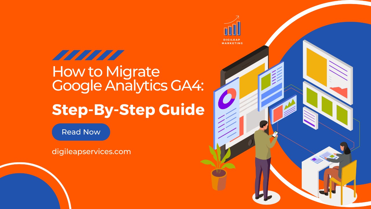 How To Migrate Google Analytics Digi Leap