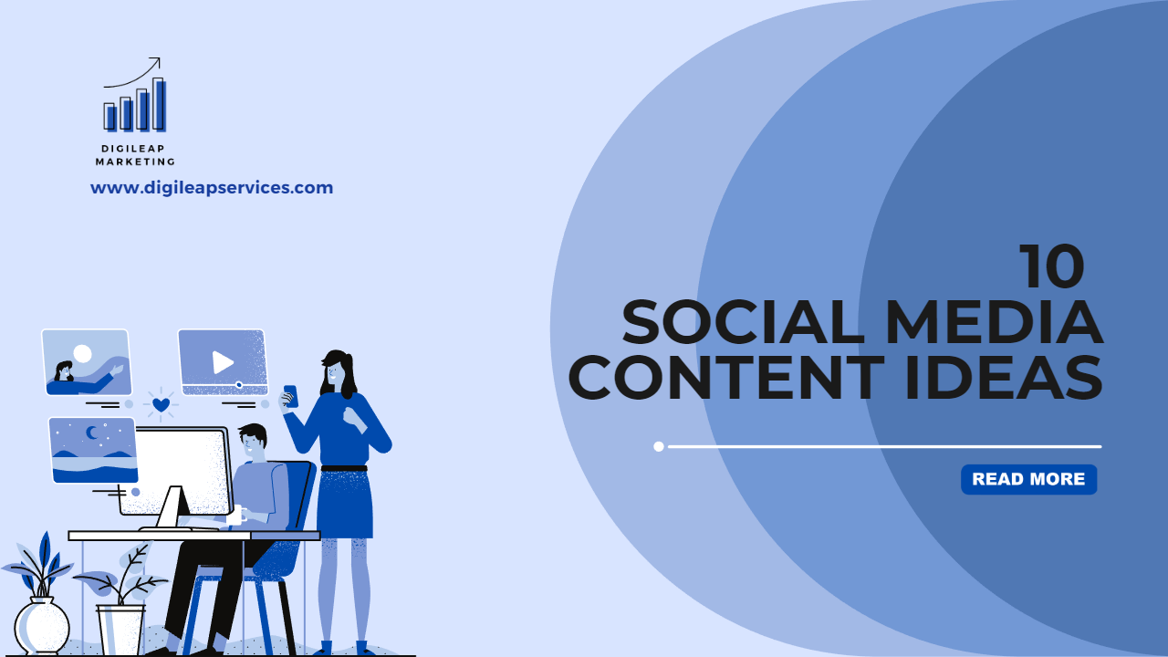 10 Social Media Content Ideas - Social Media Content