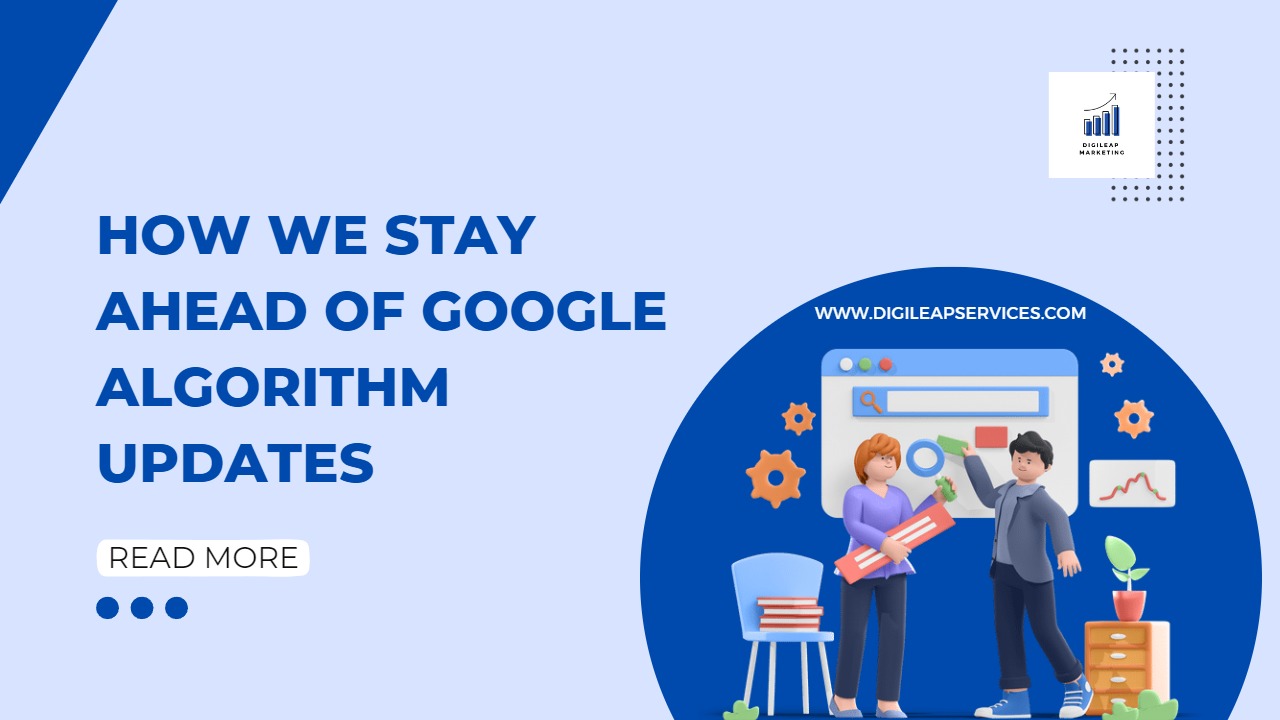 How We Stay Ahead of Google Algorithm Updates, google algorithm, google algorithm analysis, algorithm analysis,