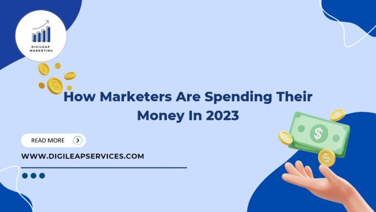 
  How Marketers Are Spending Money In 2023