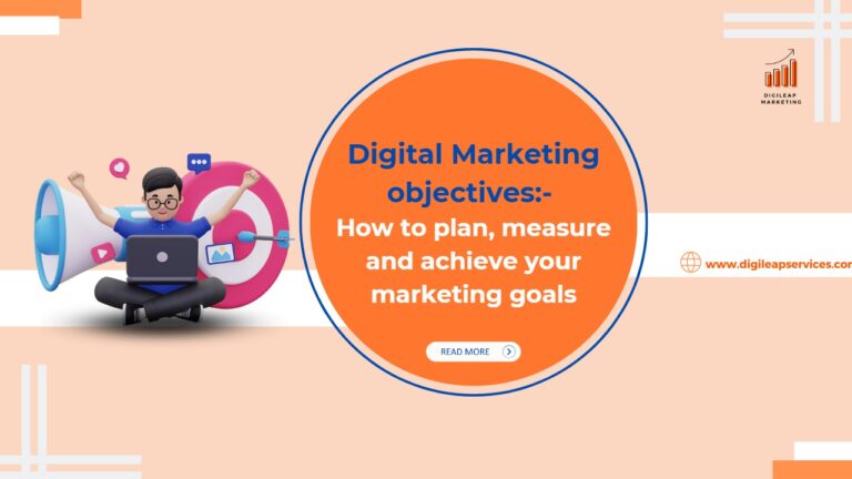 
  Digital Marketing Objectives: How to Plan, Measure and Achieve Your Marketing Goals