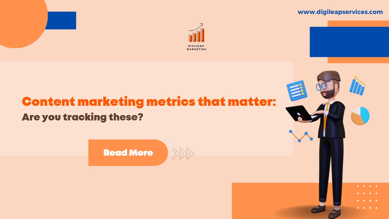 Content Marketing Metrics That Matter: Are You Tracking These?, Content Marketing Metrics, Content Marketing,