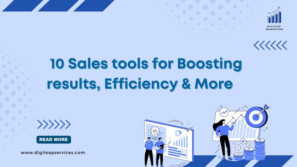 10 Sales tools for Boosting results, Efficiency & More, Sales Tools, Business