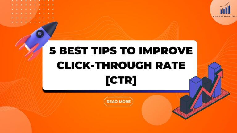 
  5 Best Tips to Improve Click-through-rate (CTR)