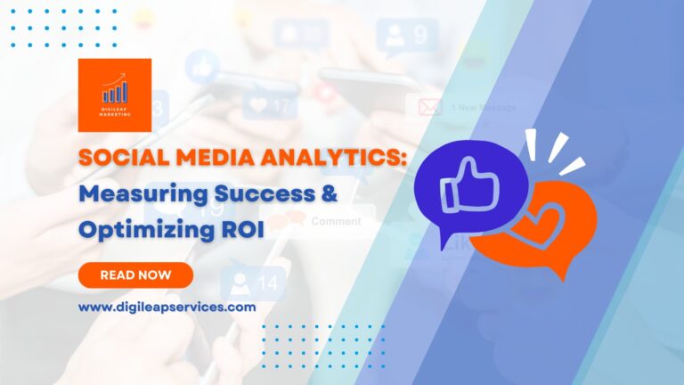 
  Social Media Analytics: Measuring Success and Optimizing ROI