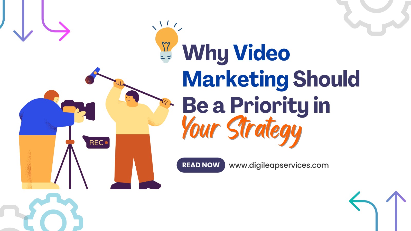 Why Video Marketing Should Be a Priority in Your Strategy