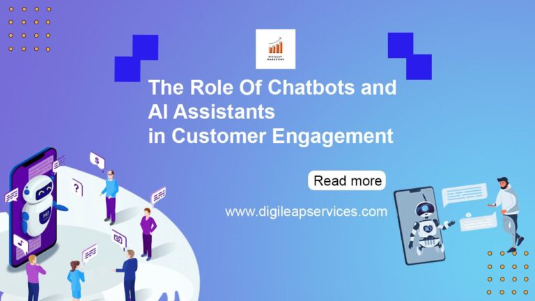 
  The Role of Chatbots and AI Assistants in Customer Engagement