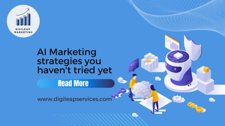 
  AI Marketing Strategies You Haven’t Tried Yet