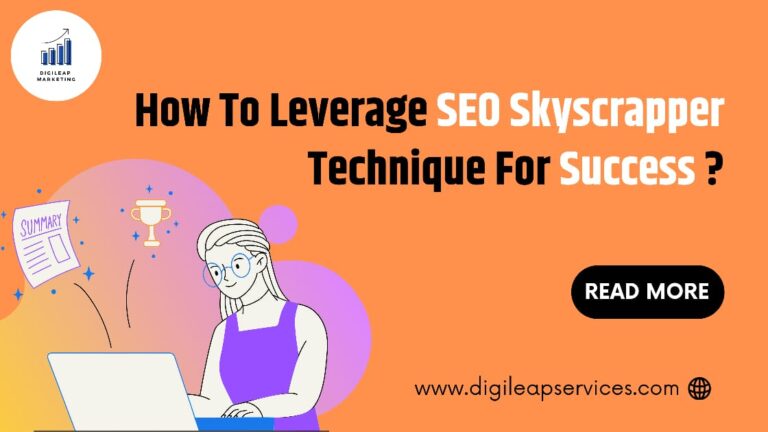 
  How to leverage SEO Skyscraper technique for success?