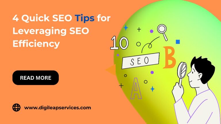 4 Quick SEO Tips for Leveraging SEO Efficiency