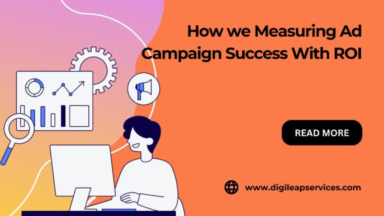 
  How we Measure Ad Campaigns Success with ROI