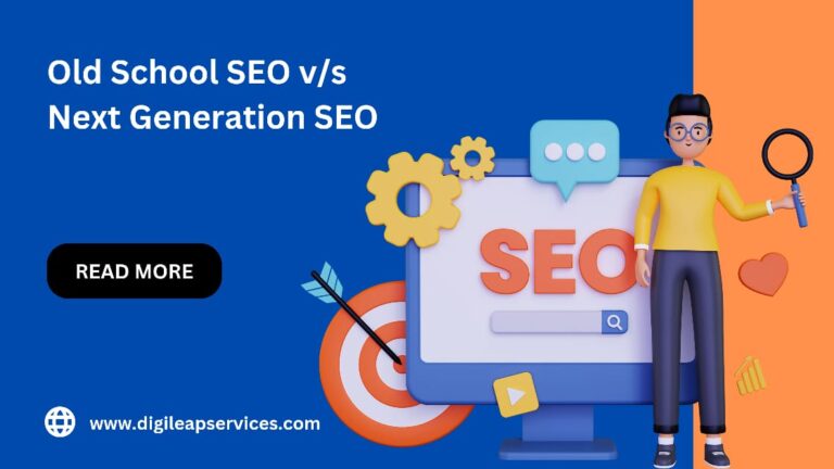 
  Old School SEO v/s Next Generation SEO