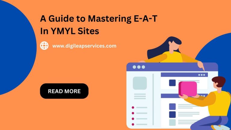 
  A Guide to Mastering E-A-T In YMYL Sites