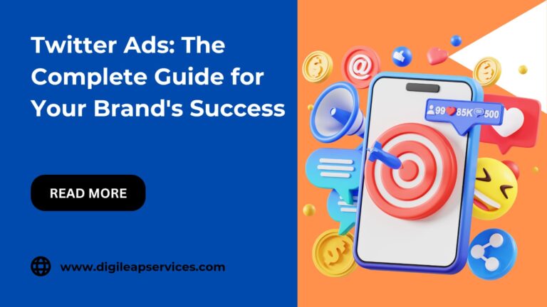 
  Twitter Ads: The Complete Guide for Your Brand’s Success