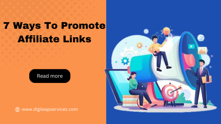 
  7 Ways To Promote Affiliate Links