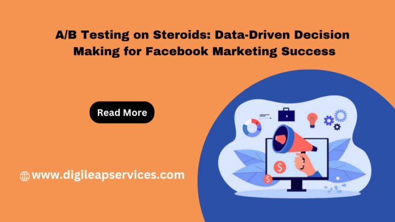 
  A/B Testing on Steroids: Data-Driven Decision Making for Facebook Marketing Success