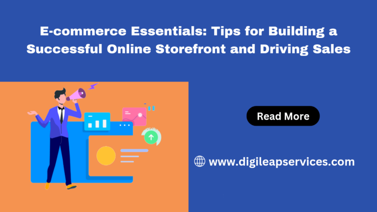 
  E-commerce Essentials: Tips for Building a Successful Online Storefront and Driving Sales
