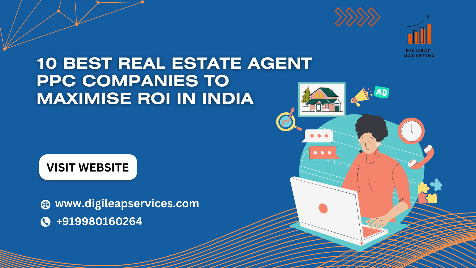 10 Best Real Estate Agent PPC Companies to Maximize ROI in India