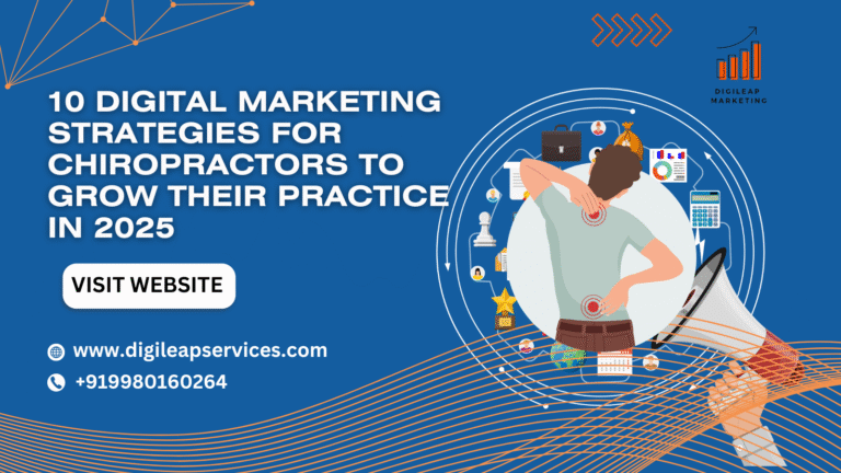 10 Digital Marketing Strategies for Chiropractors to Grow Their Practice in 2025