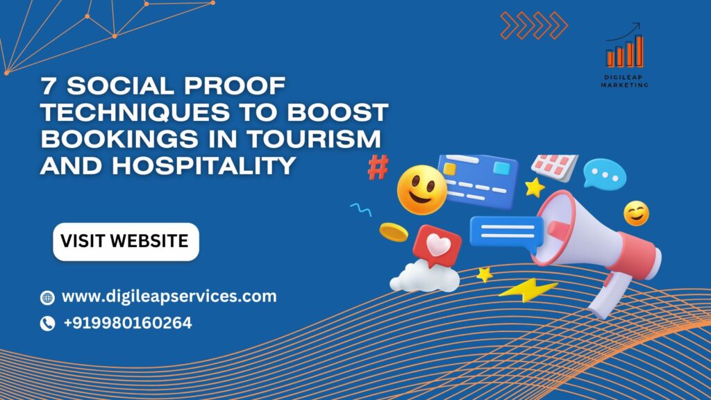 7 Social Proof Techniques to Boost Bookings in Tourism and Hospitality