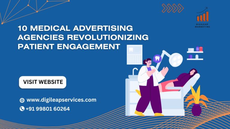 10 Medical Advertising Agencies Revolutionizing Patient Engagement