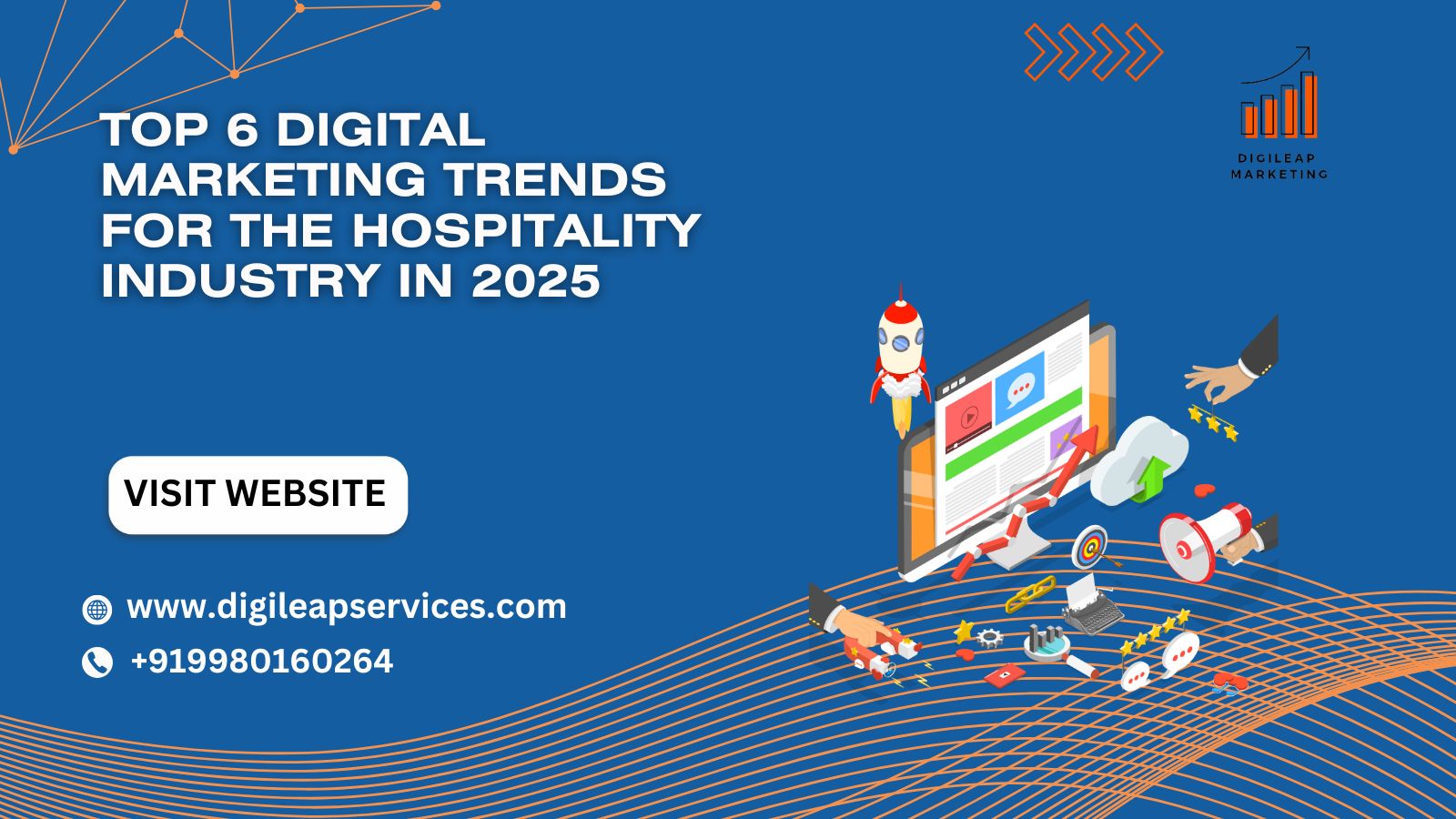 Top 6 Digital Marketing Trends for the Hospitality Industry in 2025