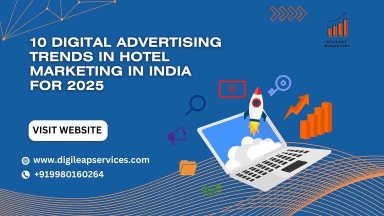 10 Digital Advertising Trends in Hotel Marketing 2025 India
