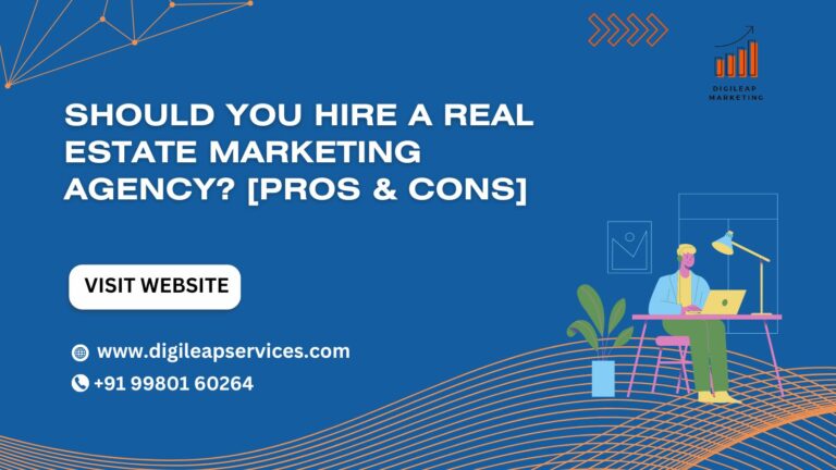 Should You Hire a Real Estate Marketing Agency?