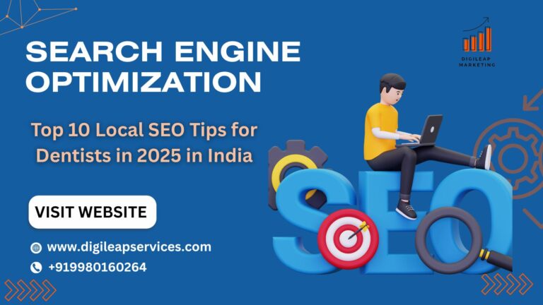 Top 10 Local SEO Tips Dentists in India 2025