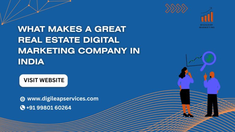 Real Estate Digital Marketing Company in India