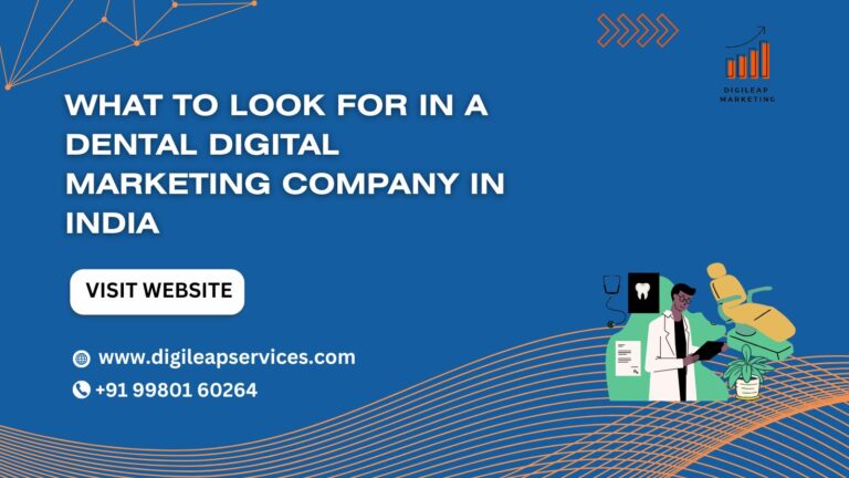 Top Dental Digital Marketing India Company Guide