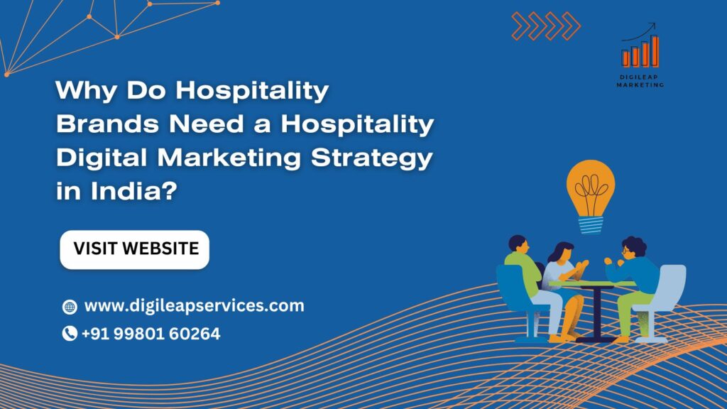 Hospitality Digital Marketing Strategy in India
