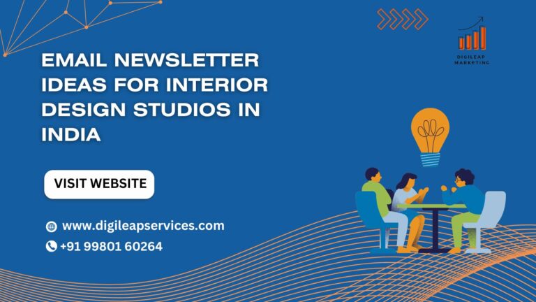 Interior Design Newsletter Ideas for Studios in India