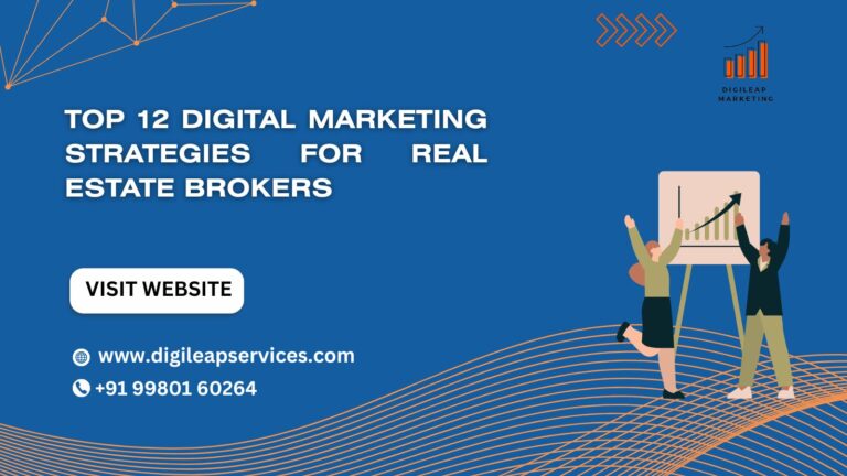 Top Digital Marketing for Real Estate Brokers Strategies