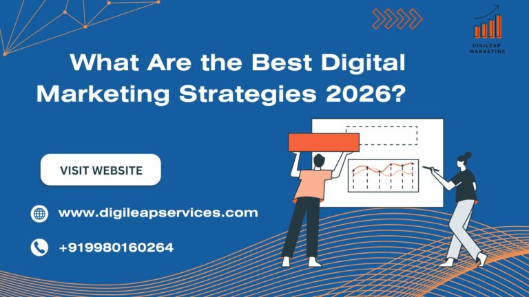 What Are the Best Digital Marketing​ Strategies 2026?‌